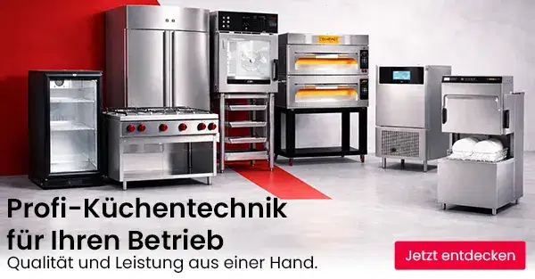 Profi-Küchentechnik für Ihren Betrieb